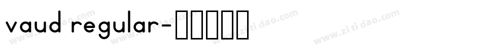 vaud regular字体转换